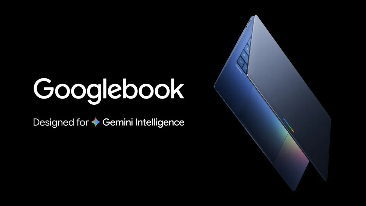 “Google 图书”发布。结合 Android 和 ChromeOS 的新型 AI 笔记本电脑将于今年秋季发布
